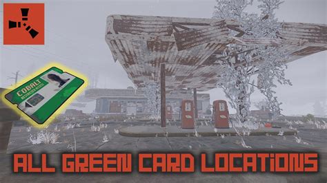 All Green Card Locations 2021 Rust Tutorials (1/3) .